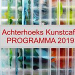 Achterhoeks Kunstcafé PROGRAMMA 2019
