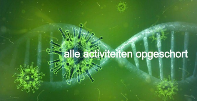 Alle activiteiten zijn opgeschort